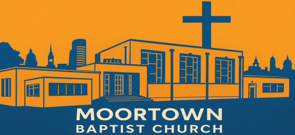 Moortown Baptist Church Newsletter